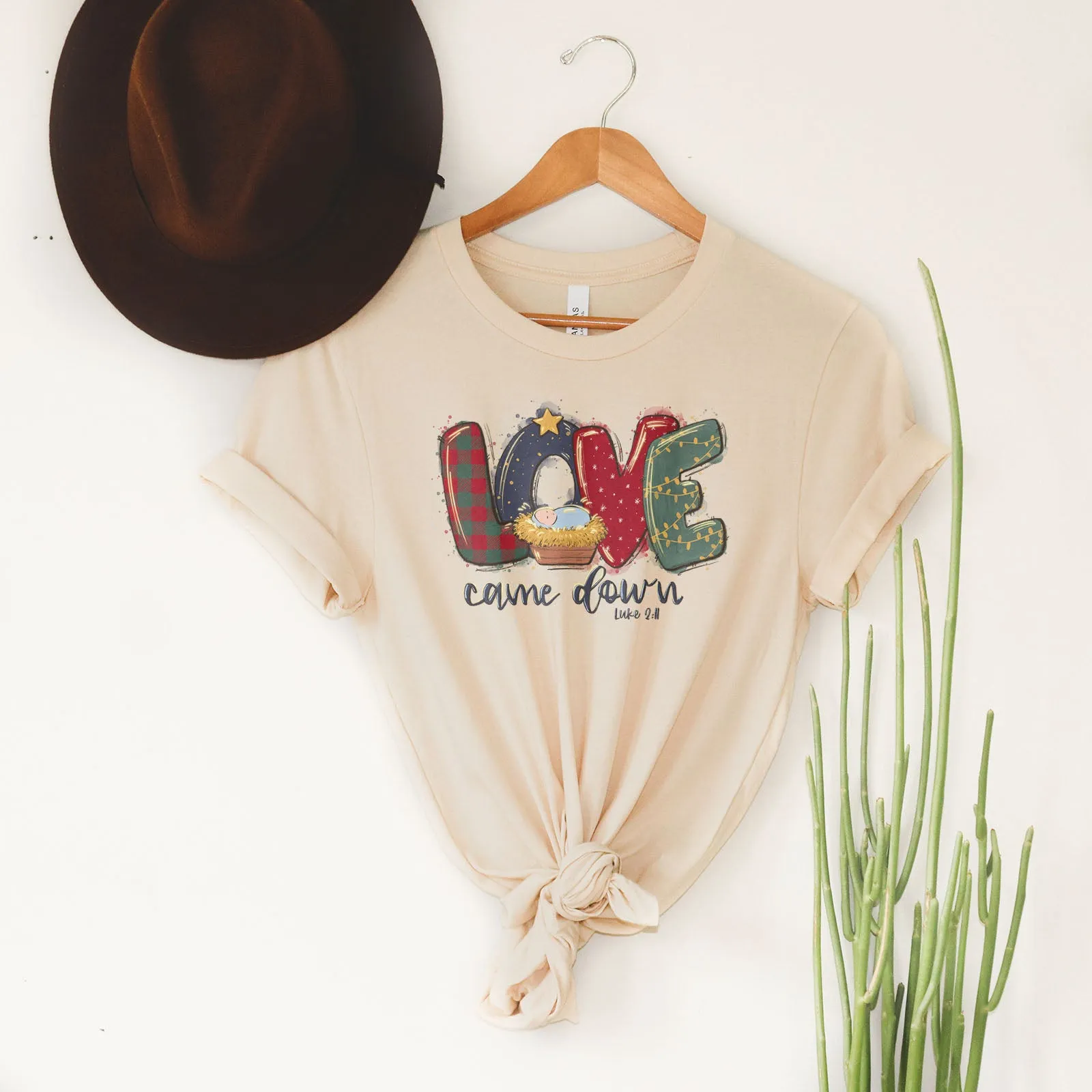 Love Came Down Luke 2:11 Tee