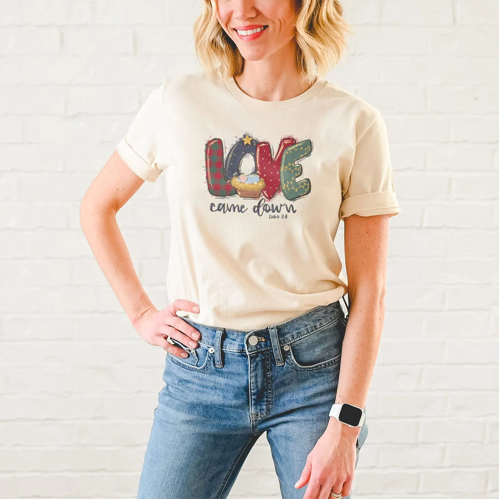 Love Came Down Luke 2:11 Tee